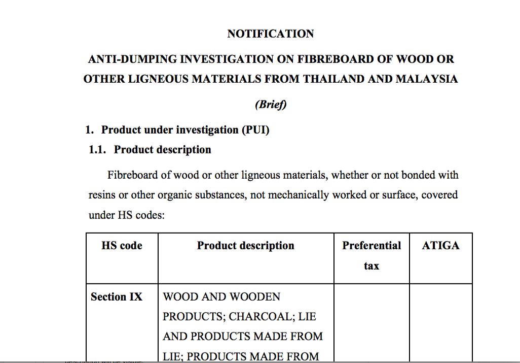 Investigation and application of anti-dumping measures against some wood fiber products or other wood-based materials originating from Thailand and Malaysia.