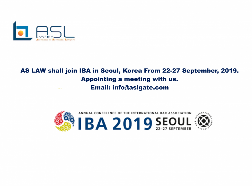 ASL LAW join IBA 2019 Korea, Business Meeting. IBA Seoul 2019.