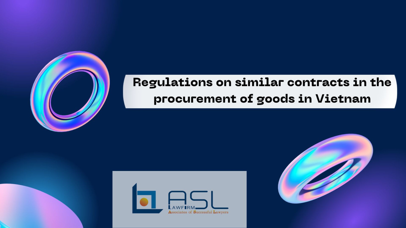 regulations on similar contracts in the procurement of goods in Vietnam, regulations on similar contracts in the procurement of goods, similar contracts in the procurement of goods in Vietnam, similar contracts in the procurement of goods ,