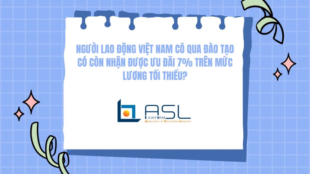 ASL LAW – Legal advice on business in Vietnam, ASEAN & 22 countries – Vietnam Law Firm – Business Law Firm in ASEAN
