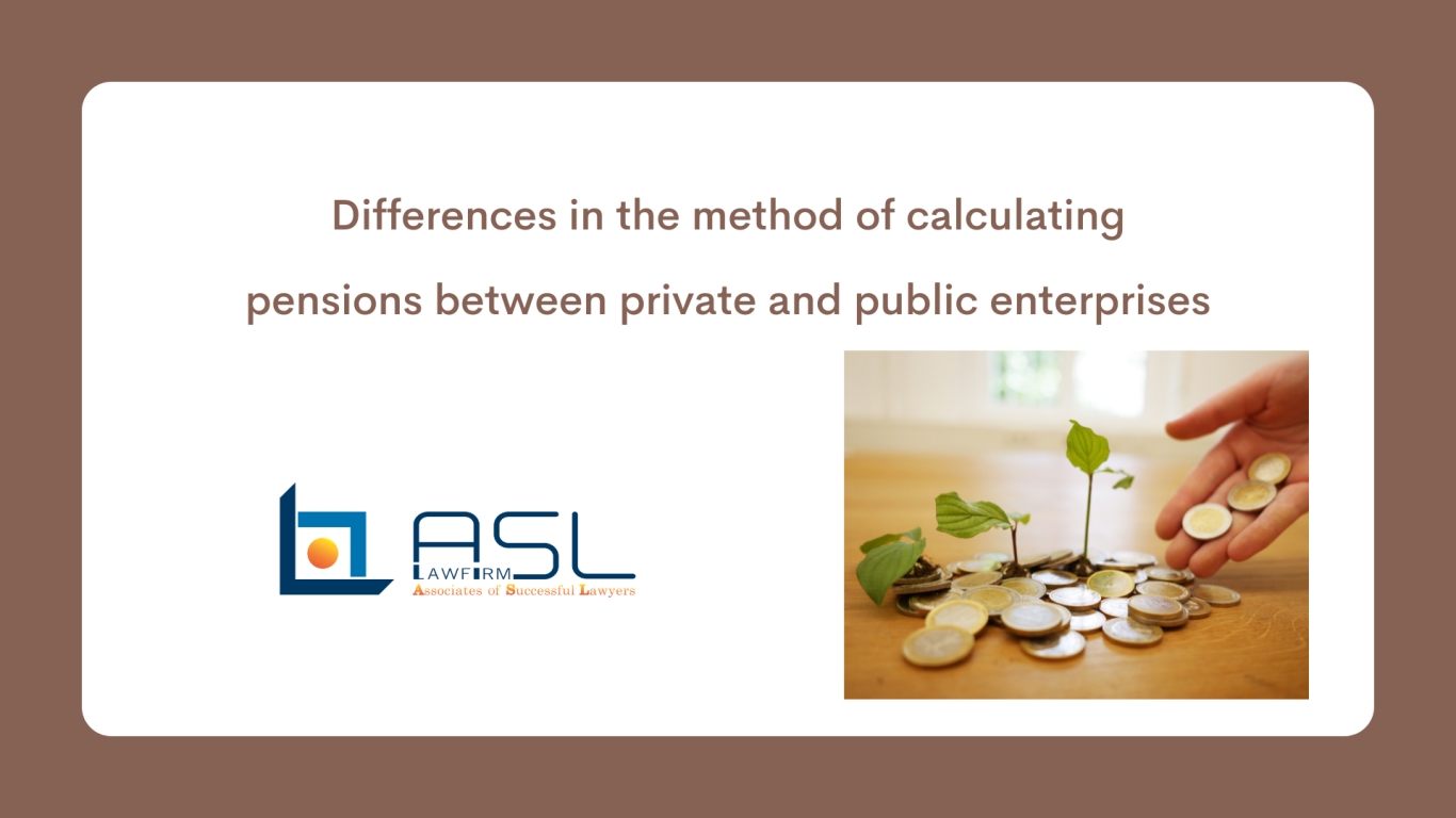 differences in pension calculation method between private and state-owned enterprises in Vietnam, pension between private and state-owned enterprises in Vietnam, private and state-owned enterprises in Vietnam, differences in pension calculation method in Vietnam,