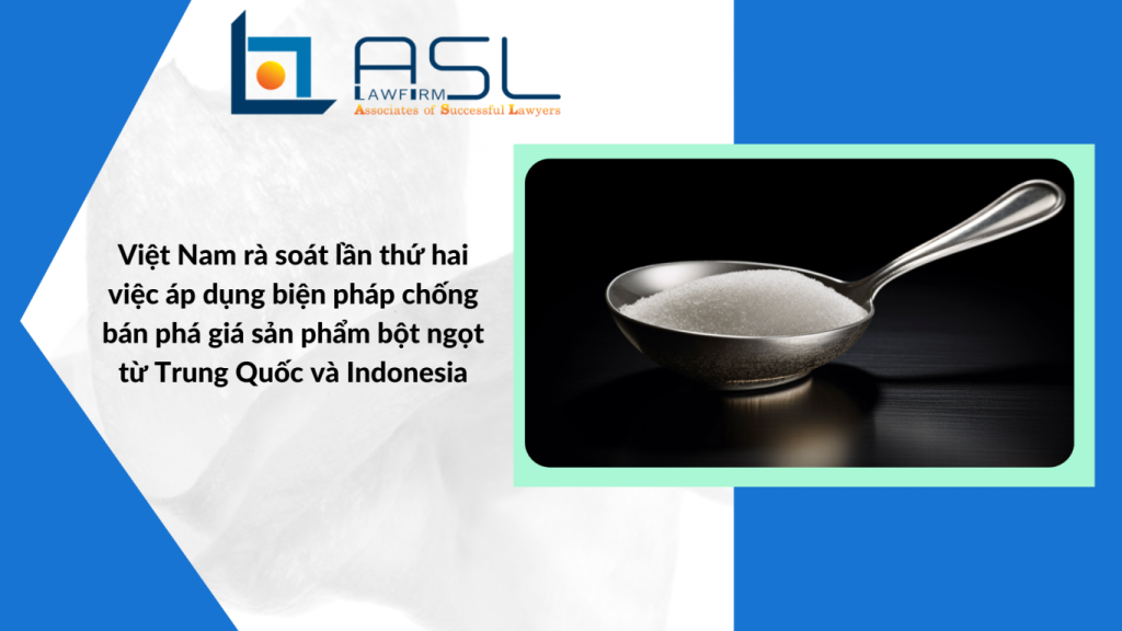 Việt Nam rà soát lần thứ hai việc áp dụng biện pháp chống bán phá giá sản phẩm bột ngọt từ Trung Quốc và Indonesia, Việt Nam rà soát lần thứ hai việc áp dụng biện pháp chống bán phá giá sản phẩm bột ngọt, Quyết định số 1466/QĐ-BCT, rà soát sản phẩm bột ngọt từ Trung Quốc và Indonesia,
