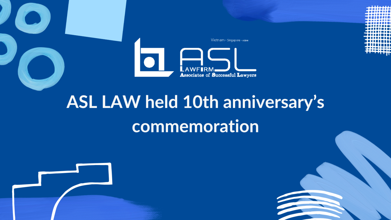 ASL LAW held 10th anniversary’s commemoration, 10th anniversary’s commemoration of ASL LAW, ASL LAW's 10 years history, ASL LAW's establishment of 10 years, congratulations on ASL LAW's 10 years establishment,