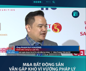 lawyer Pham Duy Khuong responds to interview on Real estate M&A in Vietnam facing legal barriers, interview on Real estate M&A in Vietnam facing legal barriers, ASL LAW on Real estate M&A interview in Vietnam facing legal barriers, legal barriers of Real estate M&A in Vietnam,