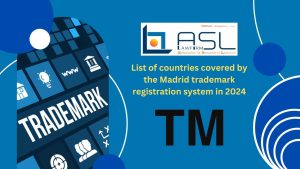 list of countries covered by the Madrid trademark registration system in 2024, list of countries covered by the Madrid trademark registration system , countries covered by the Madrid trademark registration system in 2024, list of countries covered by the Madrid system in 2024,