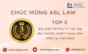 ASL LAW xếp hạng Top 3 đại diện sở hữu trí tuệ nộp nhiều đơn đăng ký nhãn hiệu nhất năm 2023 tại Việt Nam, Top 3 số đơn đăng ký nhãn hiệu năm 2023 tại Việt Nam, đại diện sở hữu trí tuệ nộp nhiều đơn đăng ký nhãn hiệu nhất năm 2023 tại Việt Nam, Top 3 đại diện sở hữu trí tuệ năm 2023 tại Việt Nam, công ty luật có số đơn đăng ký nhãn hiệu nhiều nhất năm 2023,