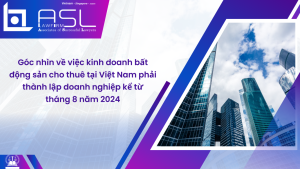 góc nhìn về việc kinh doanh bất động sản cho thuê tại Việt Nam phải thành lập doanh nghiệp kể từ tháng 8 năm 2024, kinh doanh bất động sản cho thuê tại Việt Nam phải thành lập doanh nghiệp kể từ tháng 8 năm 2024, Góc nhìn về việc kinh doanh bất động sản cho thuê tại Việt Nam năm 2024, điều kiện kinh doanh bất động sản cho thuê tại Việt Nam từ tháng 8 năm 2024, cá nhân kinh doanh bất động sản cho thuê tại Việt Nam phải thành lập doanh nghiệp,