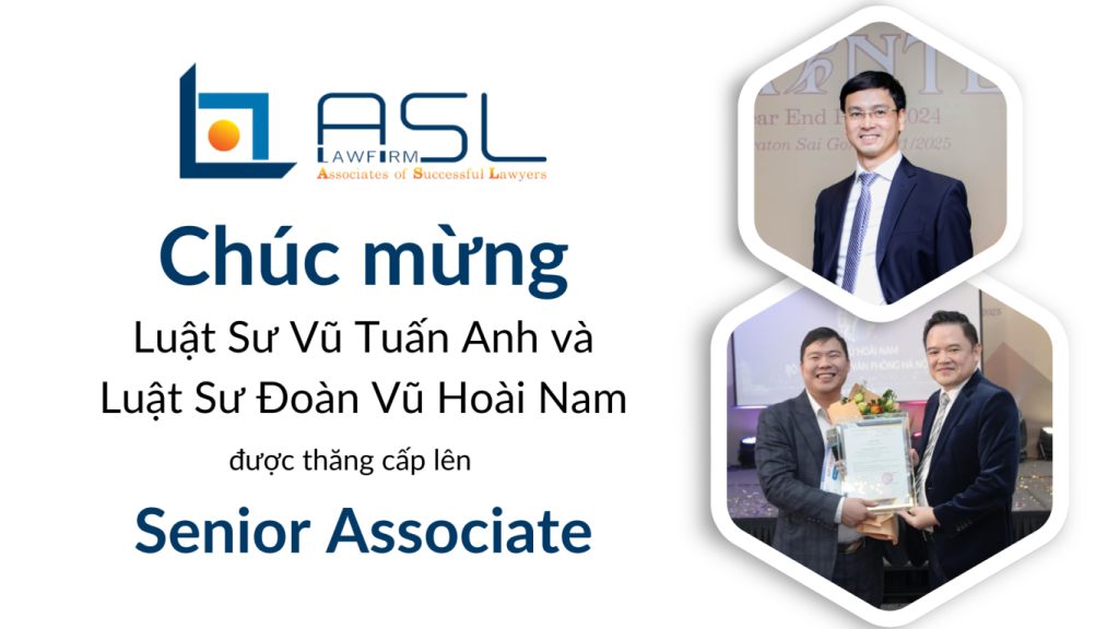 ASL LAW – Legal advice on business in Vietnam, ASEAN & 22 countries – Vietnam Law Firm – Business Law Firm in ASEAN