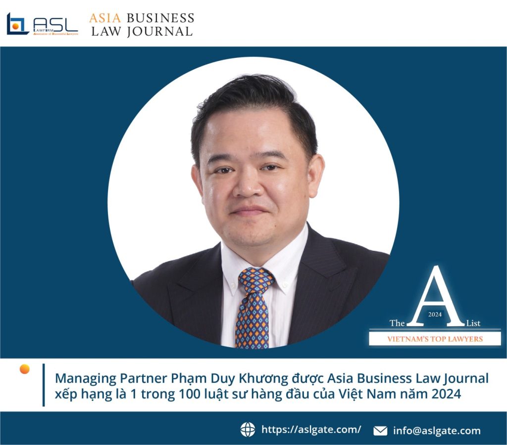 ASL LAW – Legal advice on business in Vietnam, ASEAN & 22 countries – Vietnam Law Firm – Business Law Firm in ASEAN