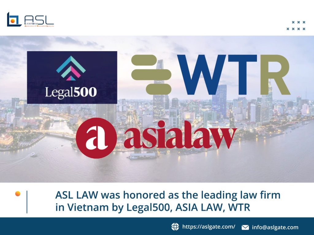 ASL LAW – Legal advice on business in Vietnam, ASEAN & 22 countries – Vietnam Law Firm – Business Law Firm in ASEAN