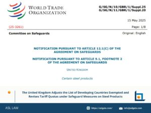 UK revises developing country exemption in steel safeguards, United Kingdom updates steel safeguard tariff quota list, Changes in UK safeguard measures on steel imports, UK modifies developing nations list for steel safeguard, Steel product safeguard quota adjustments by United Kingdom,