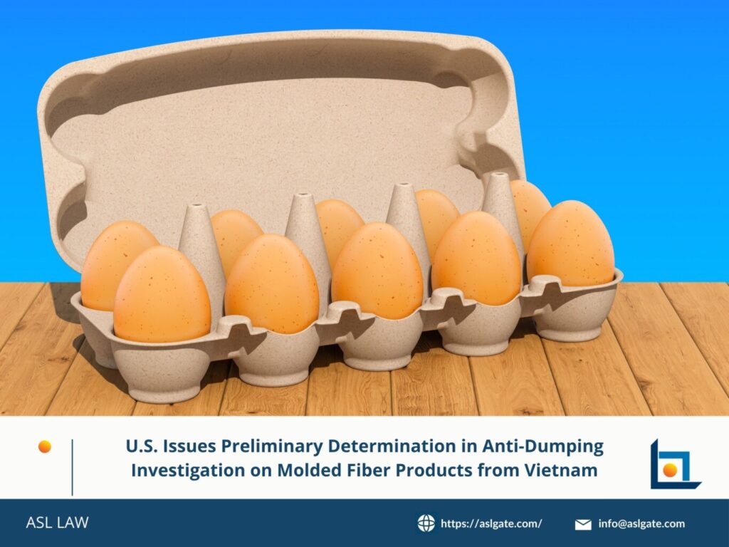 U.S. issues preliminary determination in vietnam fiber products, anti-dumping investigation on molded fiber products from Vietnam, U.S. examines vietnam molded fiber products dumping case, preliminary ruling in U.S. anti-dumping on vietnam fiber, Vietnam molded fiber products face U.S. dumping probe,