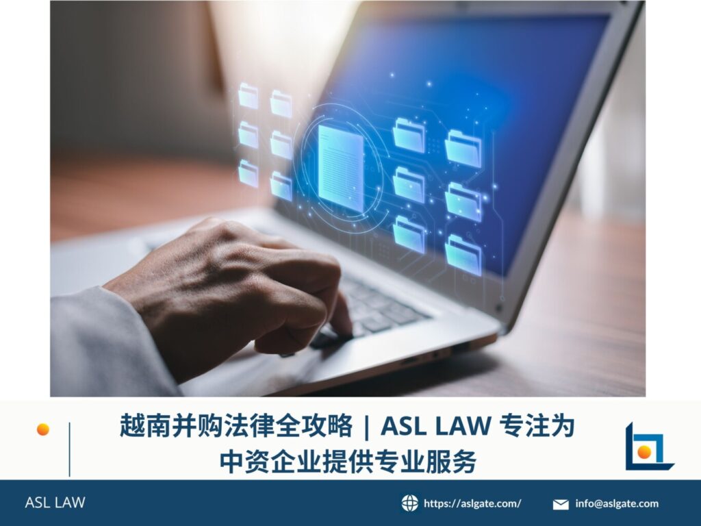 ASL LAW – 越南并购律师事务所团队为中资企业提供法律服务