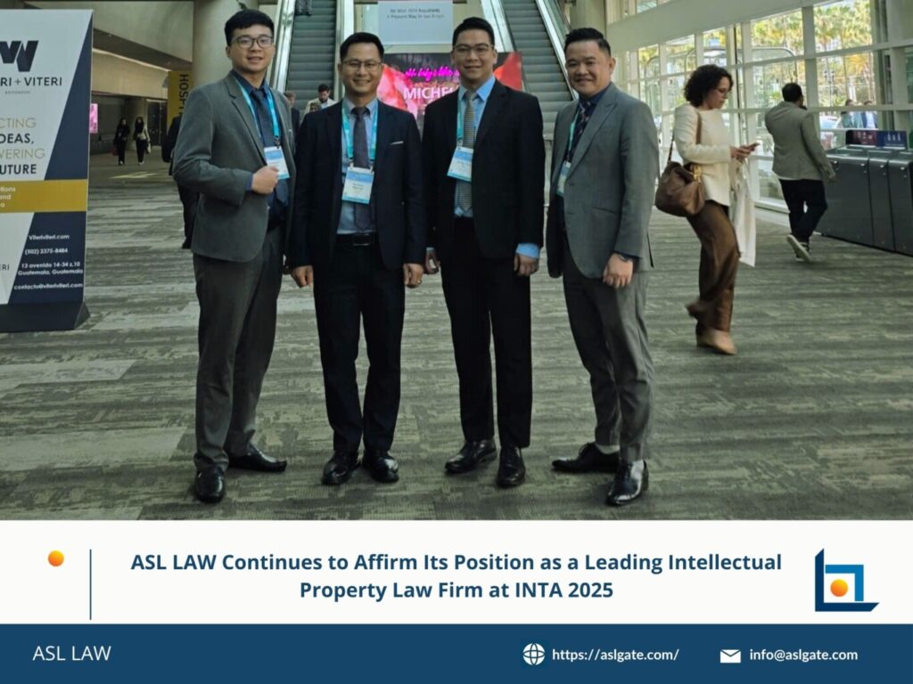 ASL LAW at INTA 2025, ASL LAW intellectual property law firm, leading IP law firm Vietnam, top intellectual property law firm 2025, ASL LAW continues to lead IP field, Vietnam IP law firm at INTA, INTA 2025 highlights ASL LAW, ASL LAW global IP presence, best IP legal services Vietnam, ASL LAW trademark law experts,