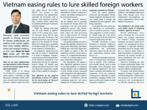 Vietnam relaxes immigration rules to attract foreign experts, Vietnam eases work permit regulations for skilled foreign workers, Vietnam introduces reforms to retain international talent pool, Vietnam updates labor laws to welcome foreign professionals, Vietnam improves visa policies for high-skilled foreign labor,