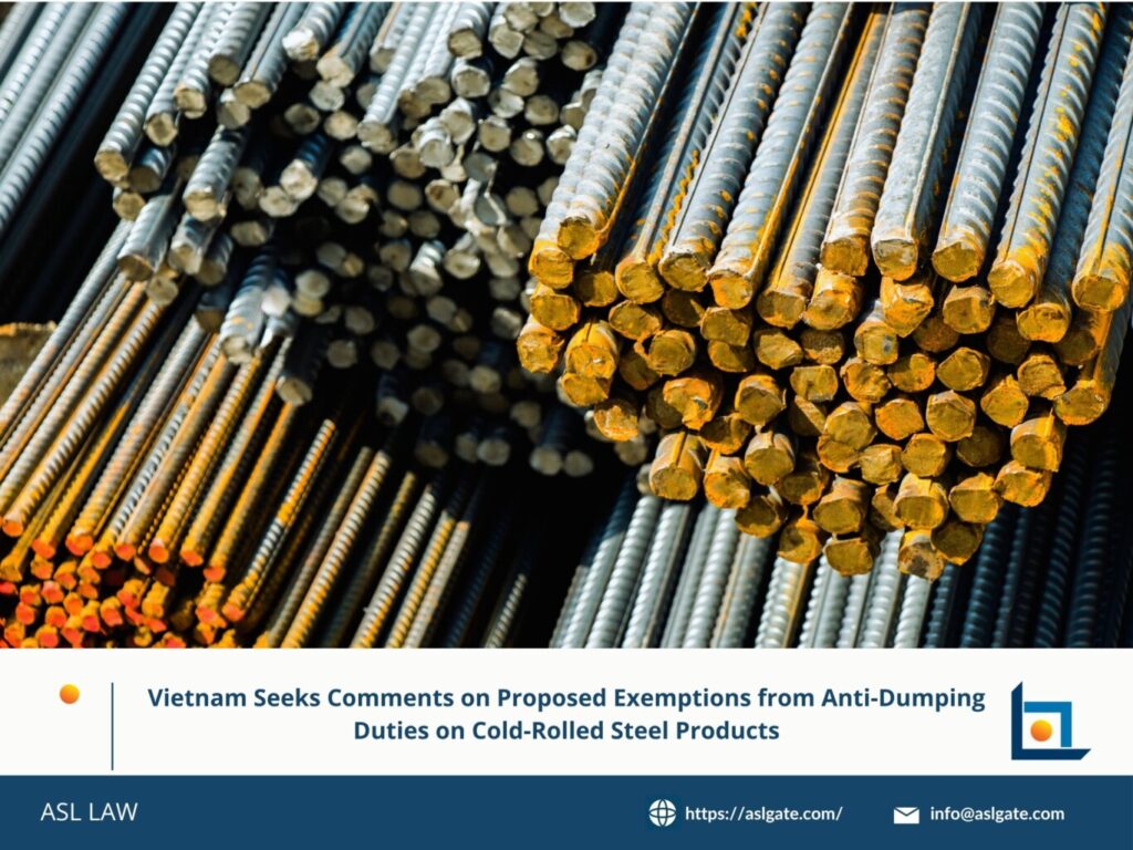 Vietnam reviews exemption requests on cold-rolled steel, Vietnam seeks feedback on anti-dumping duty exemptions, Vietnam considers cold-rolled steel exemption petitions, Vietnam evaluates requests for steel duty exemption, Vietnam proposes exemption on anti-dumping steel measures,