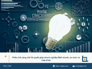 ASL LAW hướng dẫn phân tích sáng chế cho doanh nghiệp R&D, dịch vụ phân tích sáng chế, phân tích sáng chế, luật sư phân tích sáng chế, dịch vụ đánh giá sáng chế, đánh giá sáng chế, tra cứu sáng chế