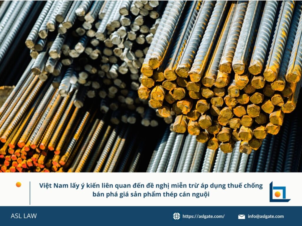 Việt Nam lấy ý kiến miễn trừ thuế chống bán phá giá, Việt Nam xem xét đề nghị miễn trừ thuế thép cán nguội, Việt Nam tham vấn về miễn trừ biện pháp chống bán phá giá, Việt Nam đánh giá đề xuất miễn trừ thuế thép nhập khẩu,