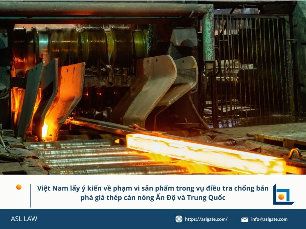 Việt Nam lấy ý kiến về phạm vi sản phẩm trong điều tra chống bán phá giá thép cán nóng Ấn Độ và Trung Quốc, Lấy ý kiến doanh nghiệp về phạm vi sản phẩm trong vụ điều tra thép cán nóng Ấn Độ và Trung Quốc, Việt Nam tham vấn ý kiến về sản phẩm thép cán nóng trong điều tra chống bán phá giá, Thép cán nóng từ Ấn Độ và Trung Quốc bị điều tra chống bán phá giá với nội dung tham vấn phạm vi sản phẩm, Việt Nam tổ chức lấy ý kiến liên quan đến phạm vi sản phẩm trong điều tra thép cán nóng nhập khẩu,