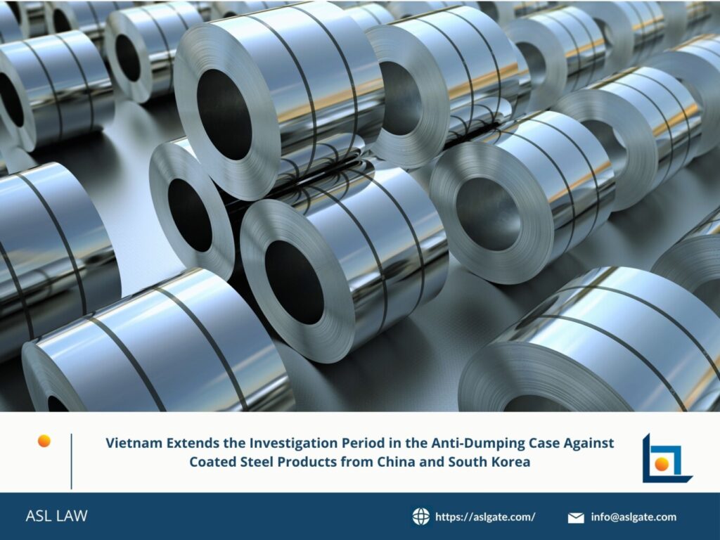 Vietnam extends the investigation period in the anti-dumping case against coated steel from China and South Korea, Anti-dumping investigation on coated steel products from China and South Korea extended by Vietnam, Vietnam prolongs probe into coated steel anti-dumping case involving China and South Korea, Extended investigation period announced by Vietnam for coated steel products from China and South Korea, Vietnam’s anti-dumping case on coated steel from China and South Korea sees investigation extension,