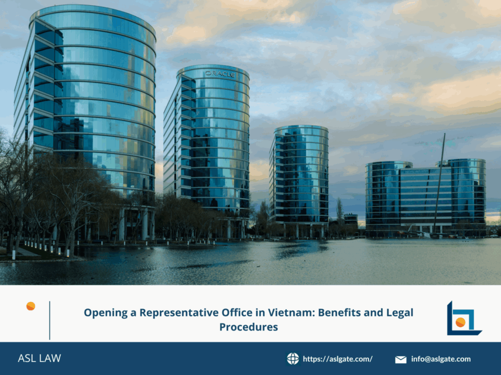 How to open a representative office in Vietnam legally.