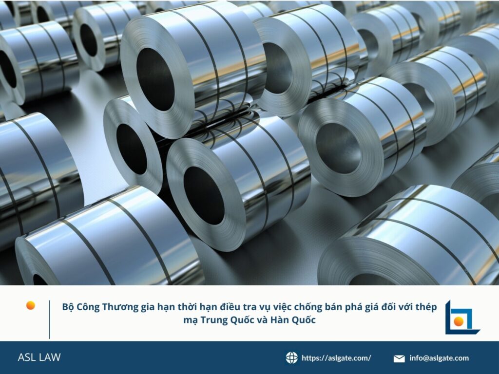 Việt Nam gia hạn thời hạn điều tra vụ việc chống bán phá giá thép mạ Trung Quốc và Hàn Quốc, Gia hạn điều tra chống bán phá giá thép mạ nhập khẩu từ Trung Quốc và Hàn Quốc tại Việt Nam, Việt Nam tiếp tục điều tra vụ việc chống bán phá giá thép mạ Trung Quốc và Hàn Quốc, Việt Nam kéo dài điều tra vụ chống bán phá giá thép mạ nhập khẩu từ Trung Quốc và Hàn Quốc,