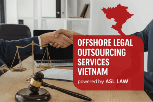 legal outsourcing services for Vietnamese SMEs seeking efficiency, cost-effective legal solutions through outsourcing in Vietnam, how Vietnamese small businesses benefit from legal outsourcing, strategic advantages of legal process outsourcing for SMEs in Vietnam, outsourcing legal work to reduce costs for Vietnamese enterprises, legal outsourcing Vietnam, Vietnam legal outsourcing services, offshore legal outsourcing Vietnam, best legal outsourcing Vietnam, legal support services Vietnam, Vietnam LPO providers, legal support services Vietnam, outsourced legal services Vietnam, legal back office Vietnam, corporate legal outsourcing Vietnam, offshore legal outsourcing Vietnam
