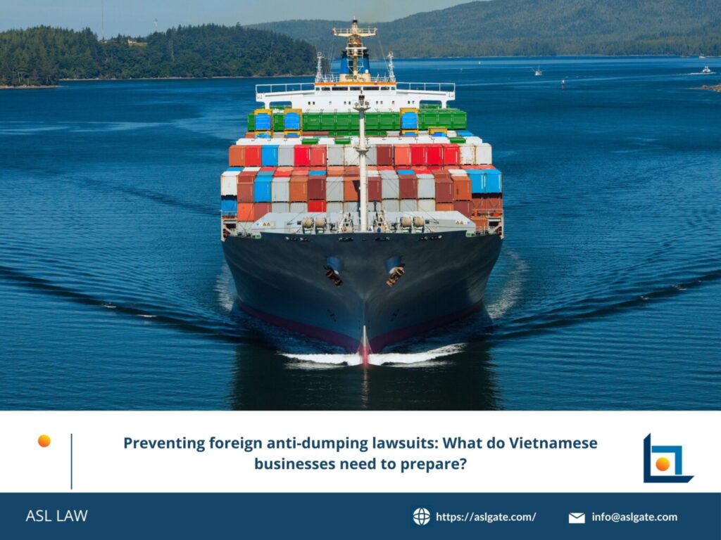 Vietnamese businesses must understand how to identify early signs of trade remedy risks abroad.