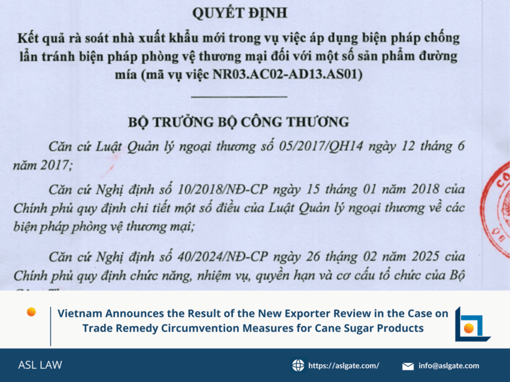 Vietnam announces result of new exporter review on sugar remedies.