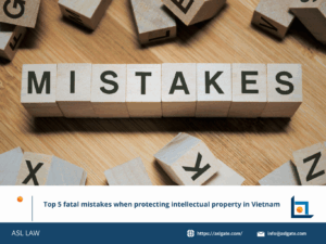 Failing to properly register intellectual property remains a common pitfall in Vietnam.