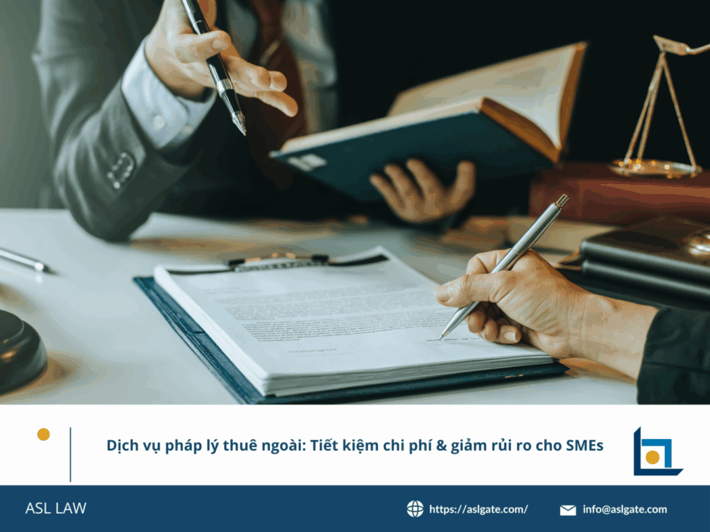ASL LAW - Đối tác pháp lý thuê ngoài tin cậy cho SMEs