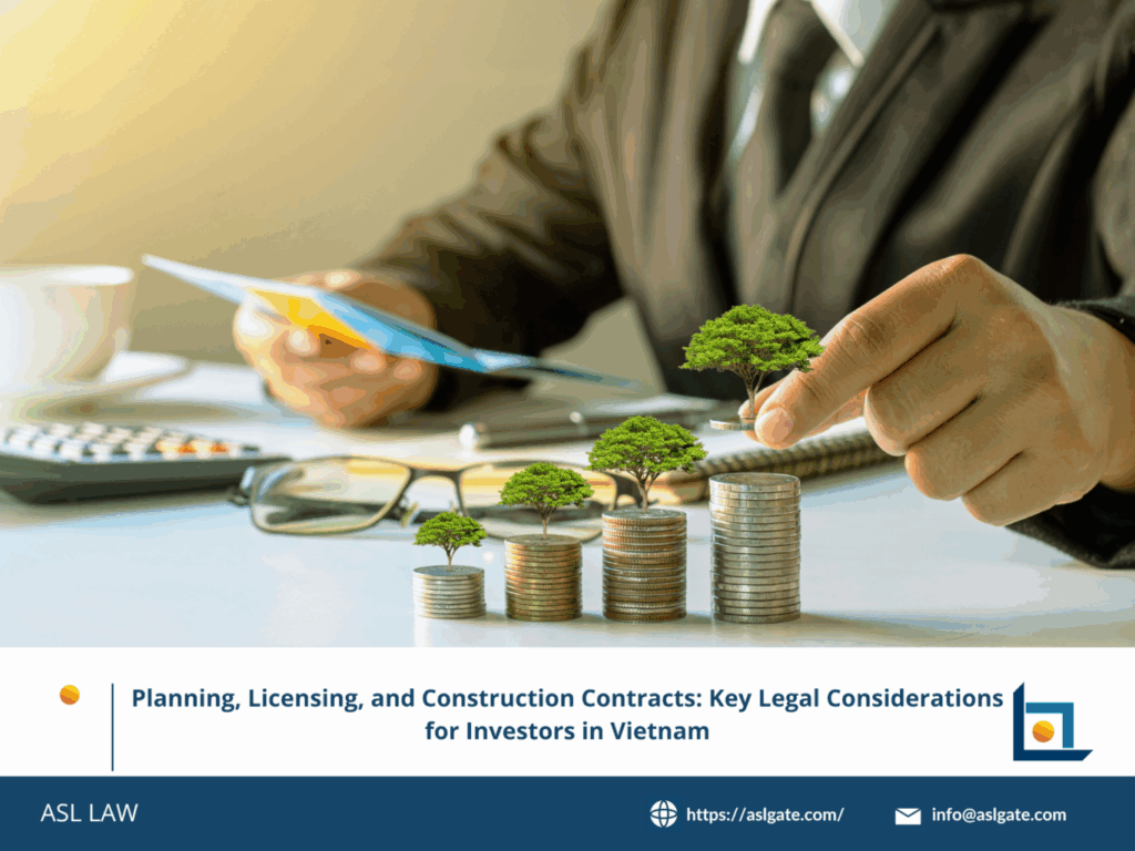 Vietnam construction investment legal framework for foreign investors