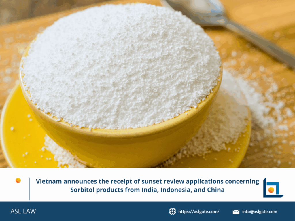 ASL LAW analysis of Vietnam sorbitol sunset review process