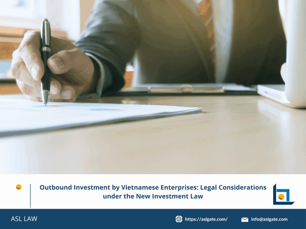 ASL LAW's guide to Vietnam outbound investment regulations 2025