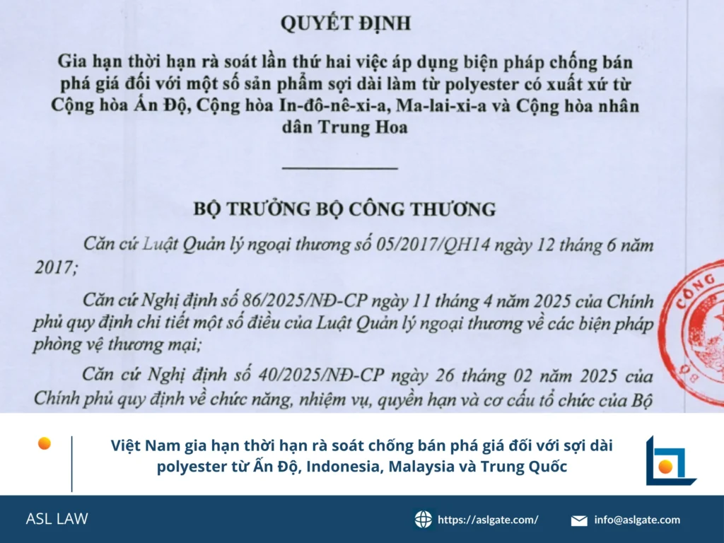 ASL LAW phân tích vụ gia hạn rà soát thuế sợi polyester tại Việt Nam