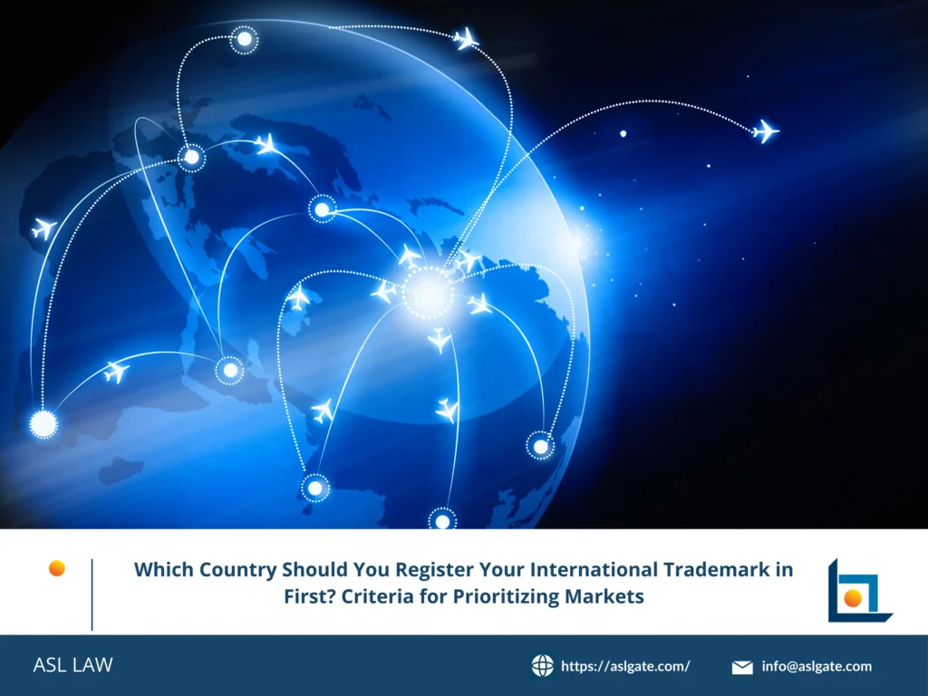 ASL LAW's international trademark market prioritization roadmap