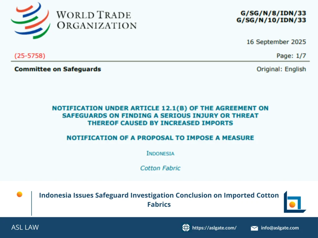ASL LAW's analysis of Indonesia cotton fabric safeguard conclusion