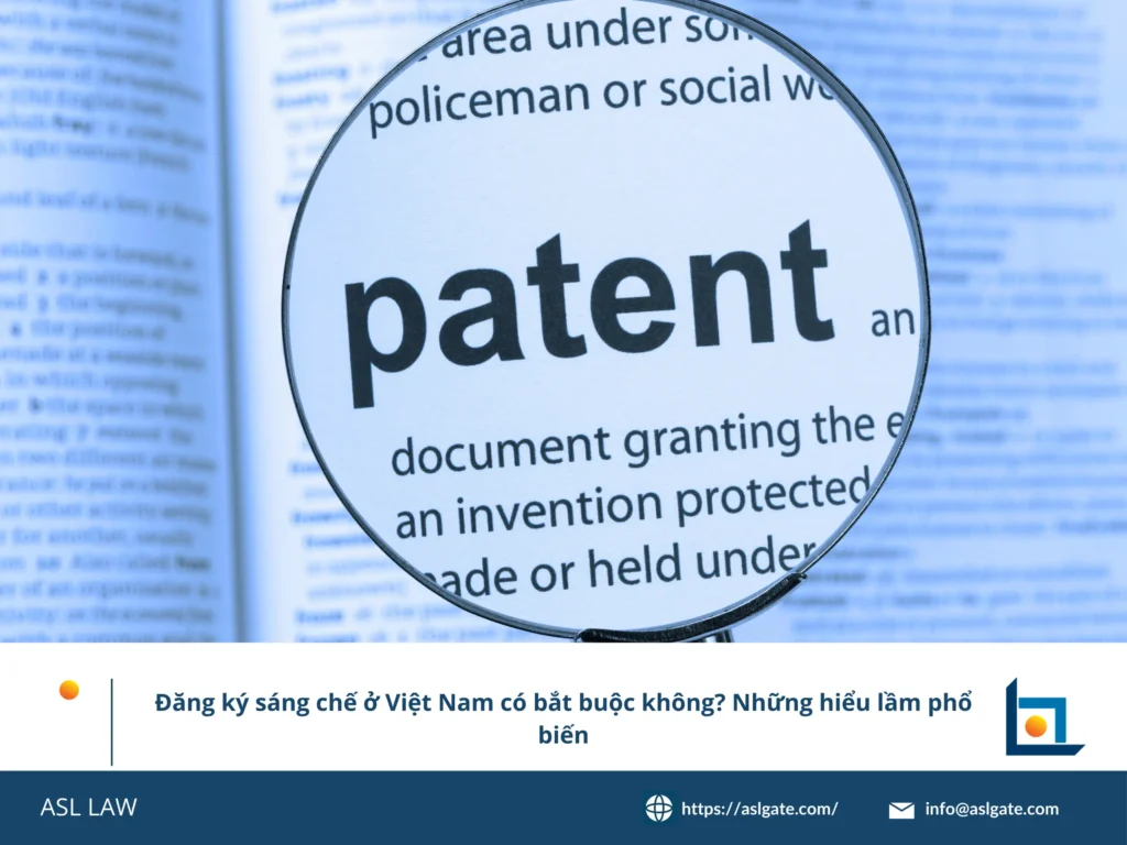 ASL LAW hướng dẫn yêu cầu đăng ký sáng chế tại Việt Nam