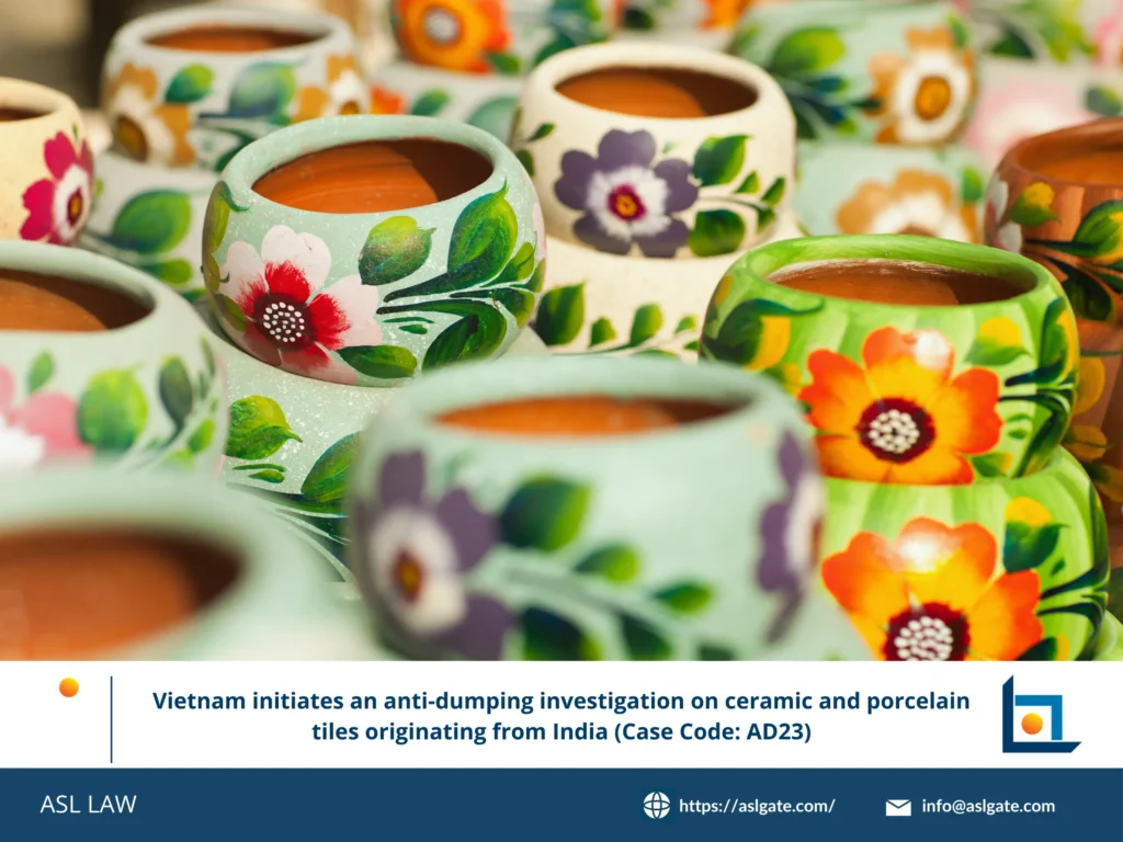 ASL LAW's comprehensive timeline of Vietnam's AD23 anti-dumping investigation on Indian ceramic tiles.