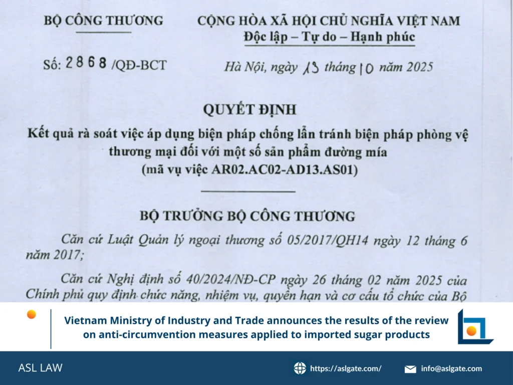 ASL LAW's analysis of Vietnam's anti-circumvention measures review process for imported sugar products.