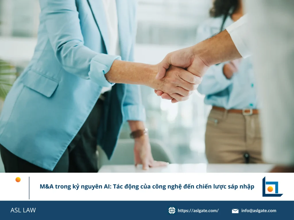 ASL LAW phân tích sự chuyển đổi AI trong bối cảnh M&A Việt Nam và cách tiếp cận chiến lược.