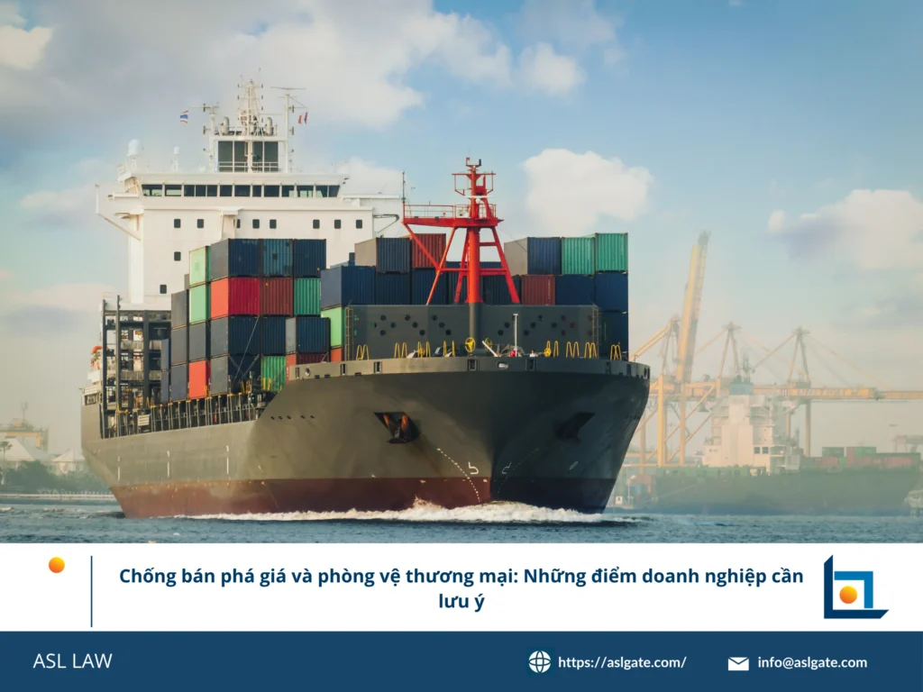 ASL LAW cung cấp hướng dẫn toàn diện về điều tra chống bán phá giá và thủ tục phòng vệ thương mại tại Việt Nam.