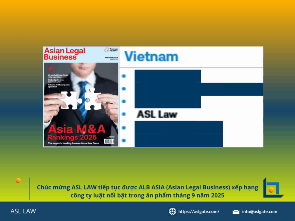 ASL LAW – Legal advice on business in Vietnam, ASEAN & 22 countries – Vietnam Law Firm – Business Law Firm in ASEAN
