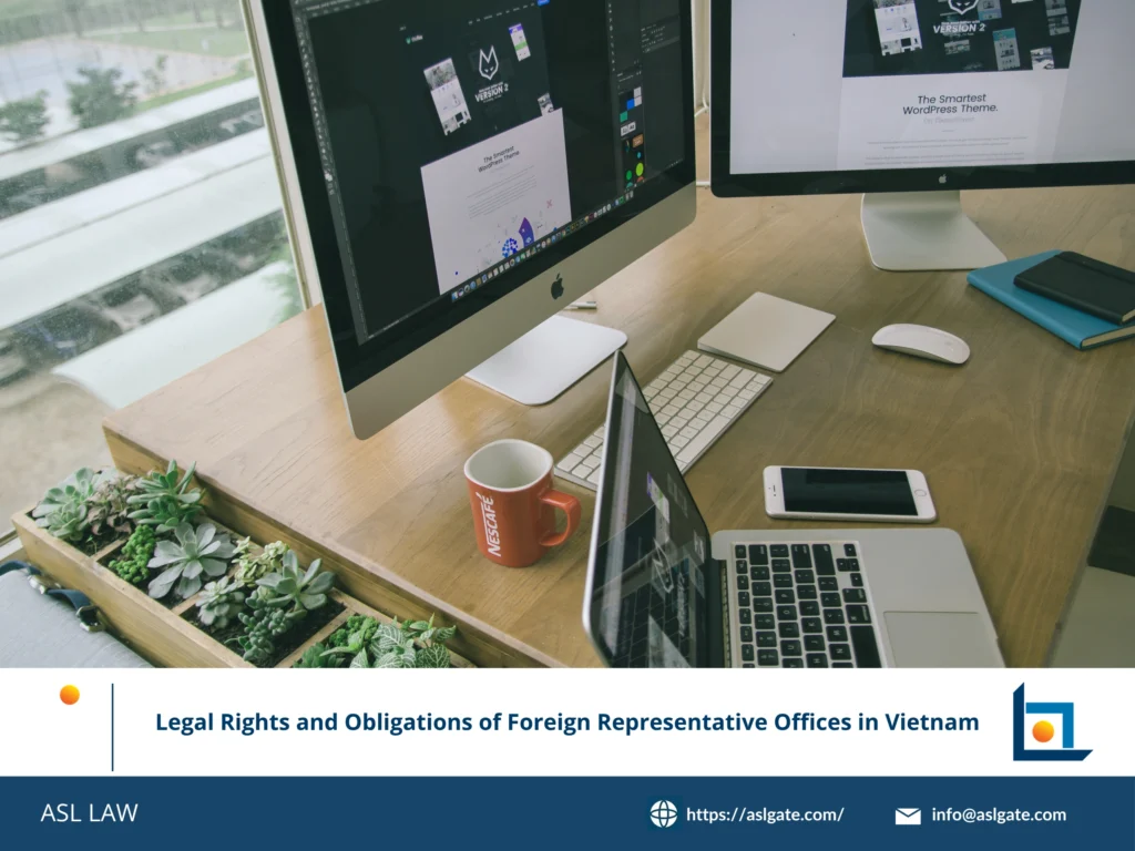 Legal framework for foreign representative offices in Vietnam - ASL LAW.