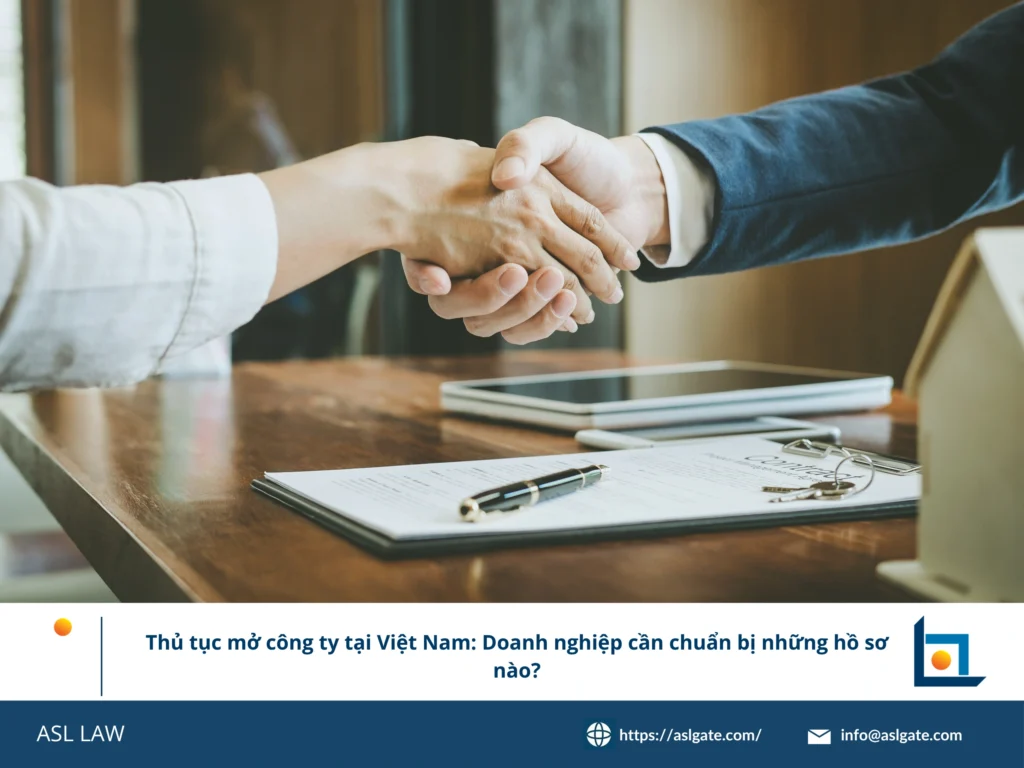 Danh sách kiểm tra hồ sơ thành lập công ty Việt Nam - ASL LAW.