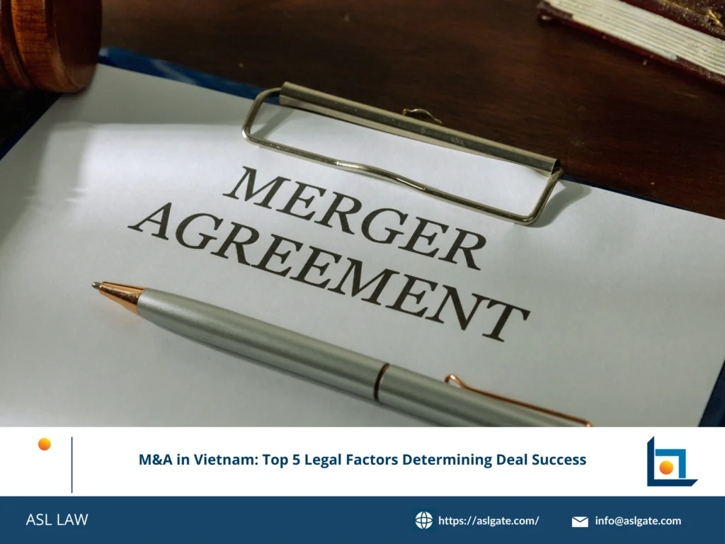 Key legal factors for M&A success in Vietnam - ASL LAW.