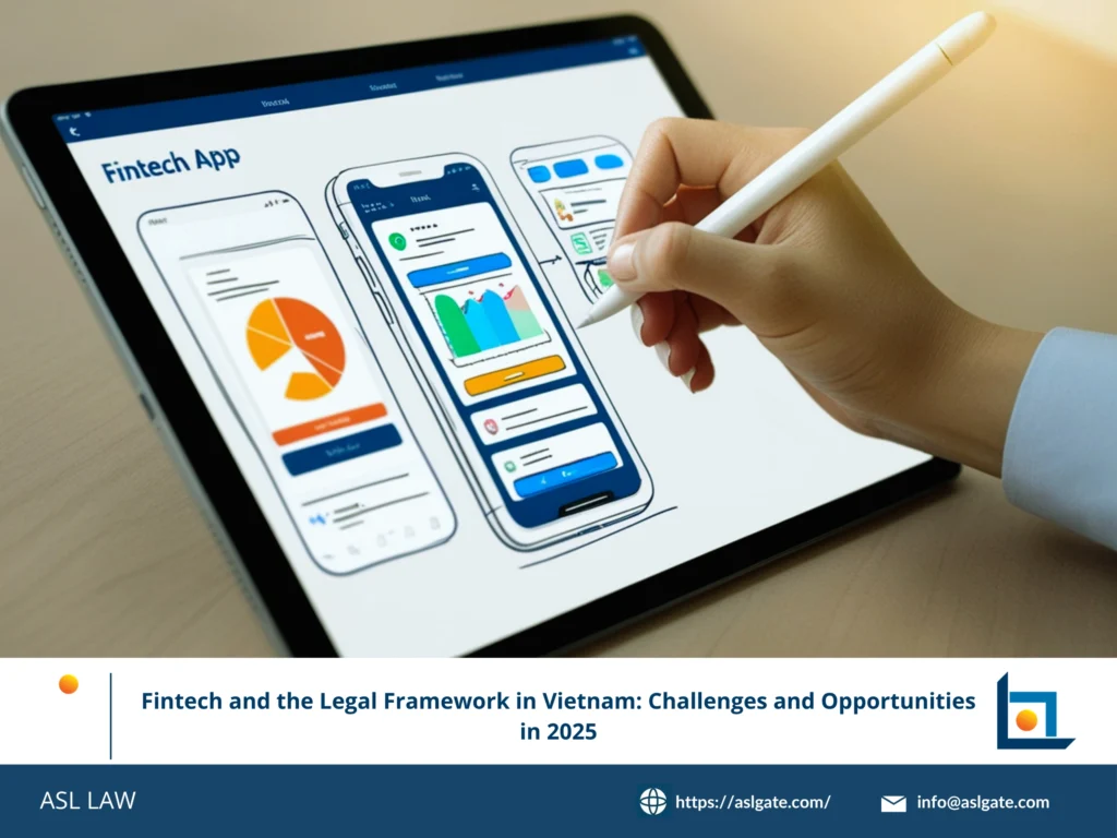 Fintech legal framework challenges Vietnam 2025 - ASL LAW.