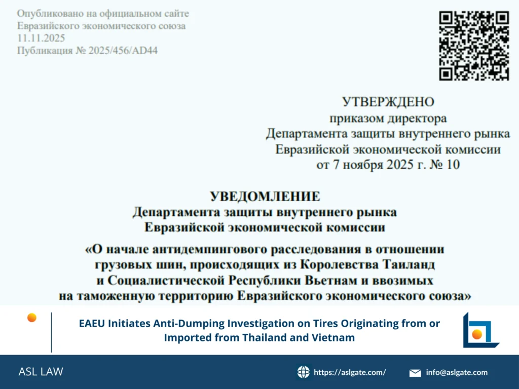 ASL LAW's legal analysis of the EAEU tire anti-dumping investigation