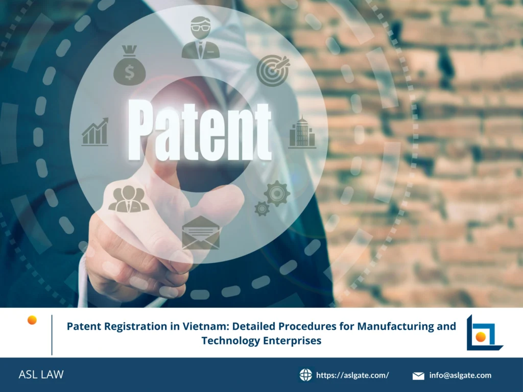 patent registration Vietnam, manufacturing technology, invention protection, Vietnam IP Office, patent application process