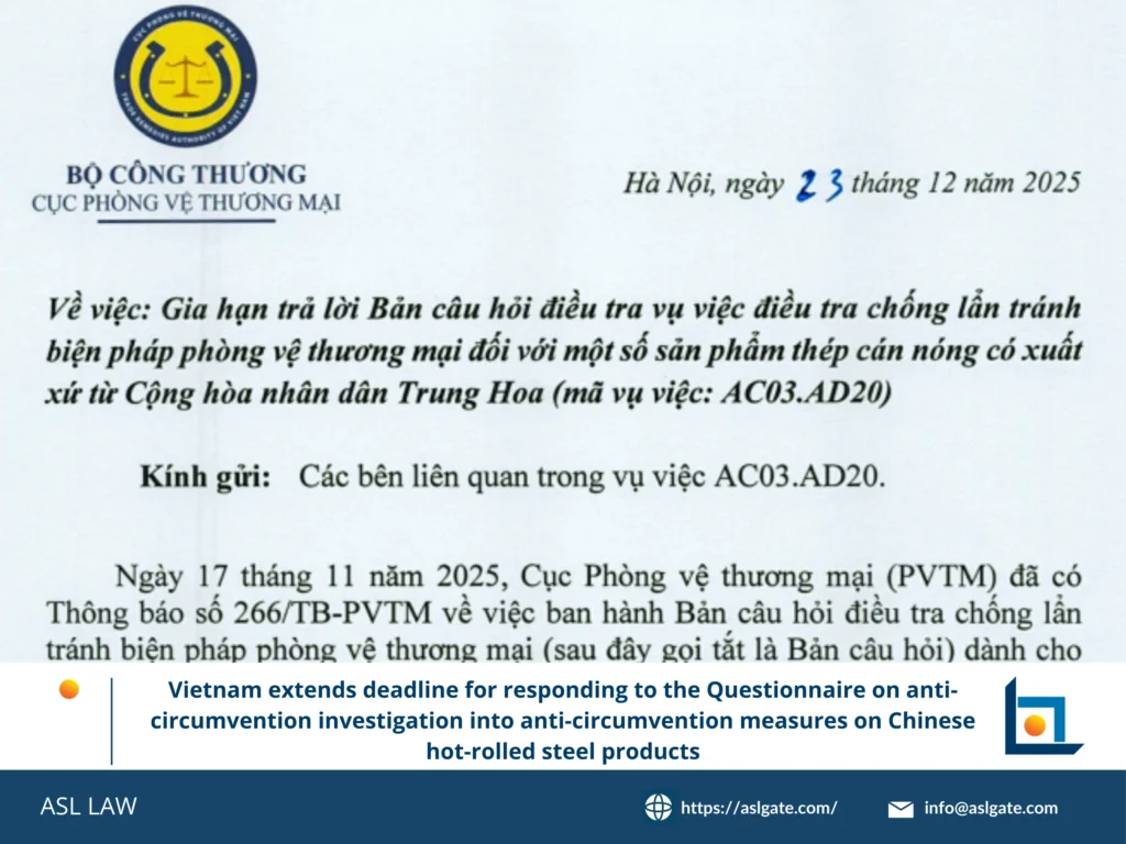 Anti-circumvention deadline extension Vietnam, hot-rolled steel case AC03.AD20, trade remedy questionnaire, MOIT Vietnam extension, foreign exporter response
